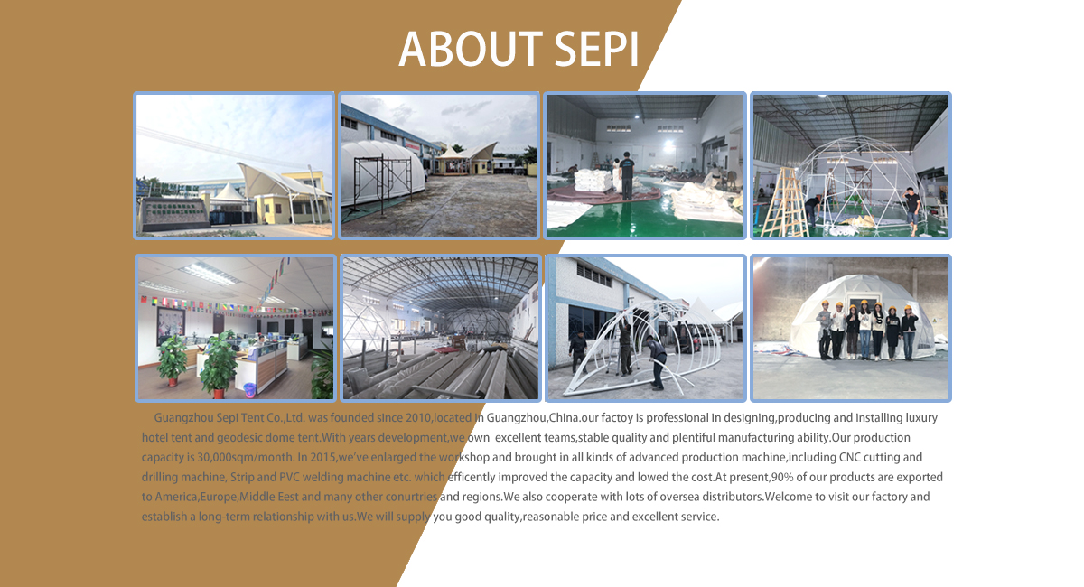 Guangzhou Sepi Tent Co., Ltd.